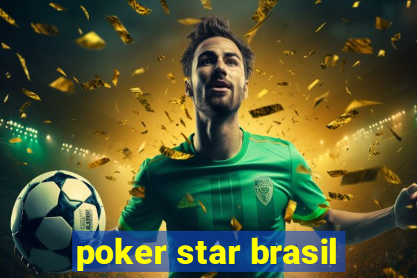 poker star brasil